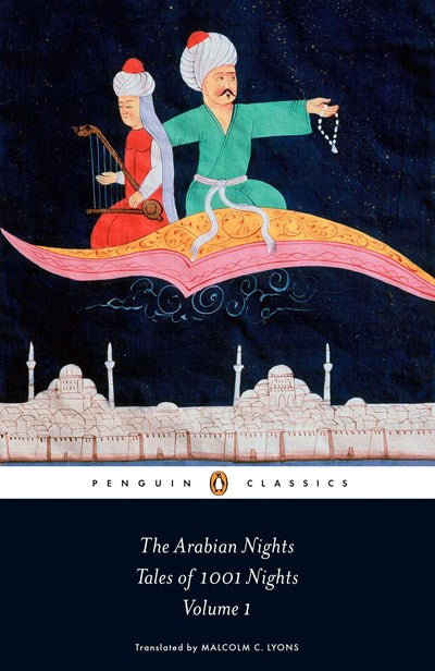 The Arabian Nights: Tales of 1,001 Nights : Volume 1
