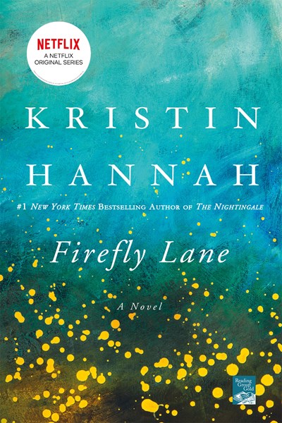Firefly Lane: A Novel (Media tie-in)