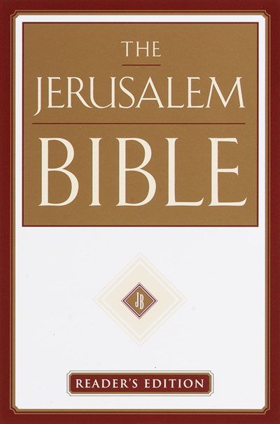 The Jerusalem Bible: Reader's Edition