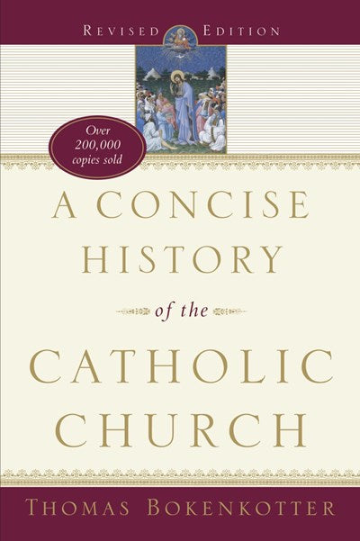 A Concise History of the Catholic Church (Revised Edition)  (Revised)