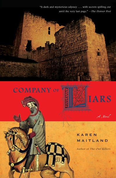 Company of Liars: A Novel