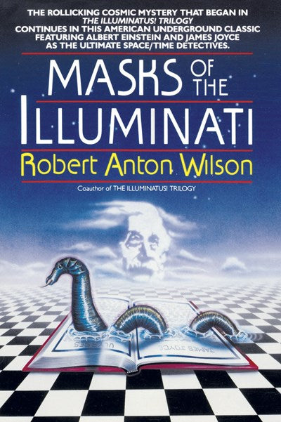 Masks of the Illuminati: A Novel
