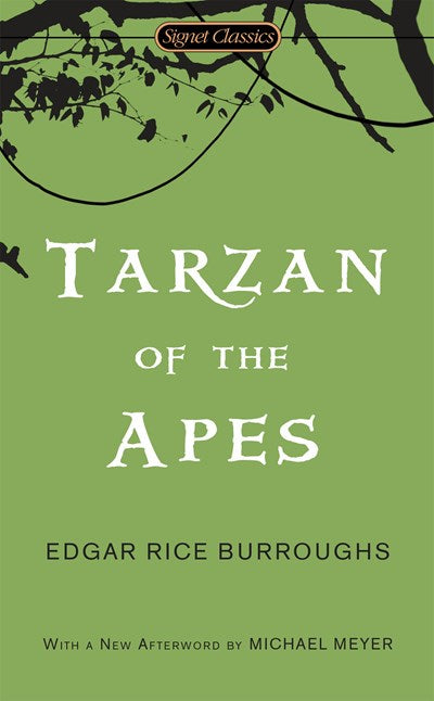 Tarzan of the Apes: Centennial Edition