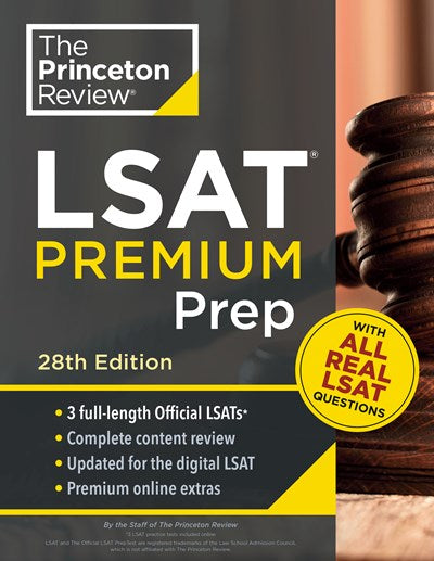 Princeton Review LSAT Premium Prep, 28th Edition: 3 Real LSAT PrepTests + Strategies & Review + Updated for the New Test Format (28th Edition)