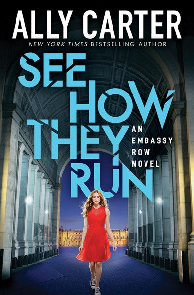 See How They Run (Embassy Row, Book 2)