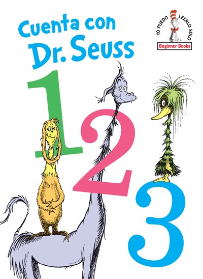 Cuenta con Dr. Seuss 1 2 3 (Dr. Seuss's 1 2 3 Spanish Edition): Edición en español