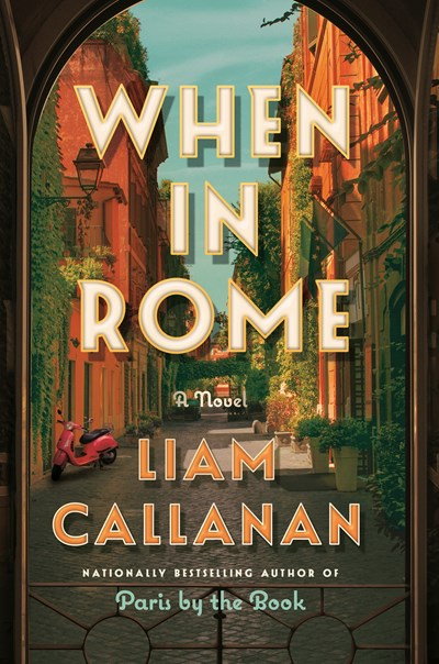 When in Rome: A Novel