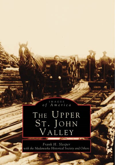The Upper St. John Valley