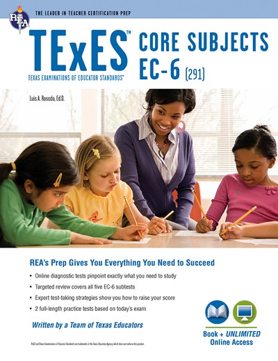 TExES Core Subjects EC-6 (291) Book + Online  (3rd Edition, Revised)