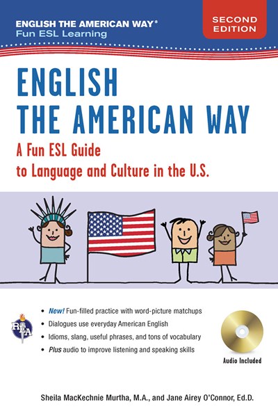 English the American Way: A Fun Guide to English Language 2nd Edition  (2nd Edition, Revised)
