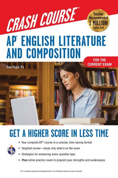 AP® English Literature & Composition Crash Course, Book + Online: Get a Higher Score in Less Time (2nd Edition, Revised)