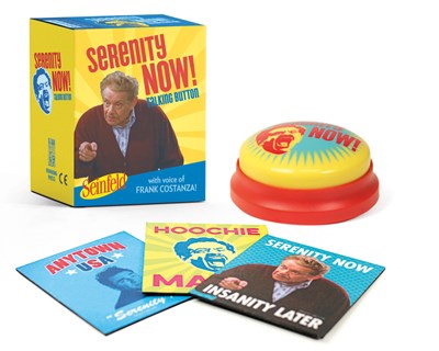 Seinfeld: Serenity Now! Talking Button : Featuring the voice of Frank Costanza!