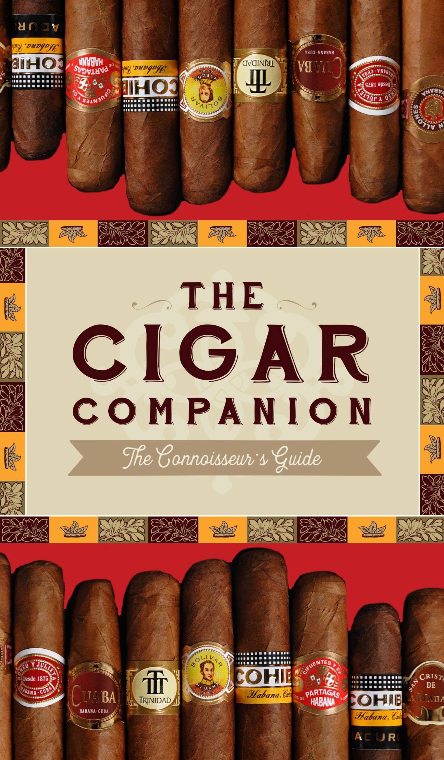 The Cigar Companion: Third Edition : The Connoisseur's Guide