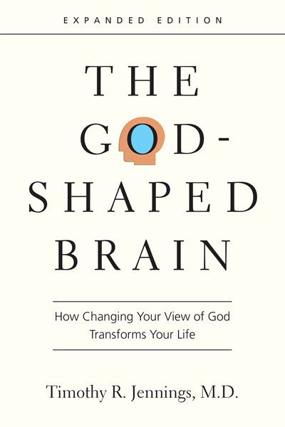The God-Shaped Brain, How Changing Your View of God Transforms Your Life: https://www.ivpress.com/discussion-guides/all-discussion-guides (Enlarged)