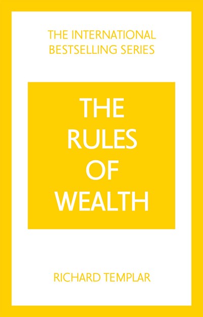 The Rules of Wealth: A Personal Code for Prosperity and Plenty  (5th Edition)