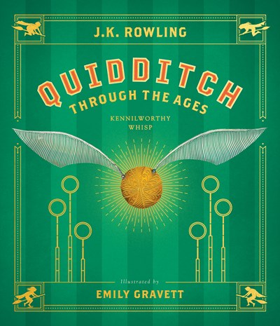 Quidditch Through the Ages: The Illustrated Edition  (Illustrated)