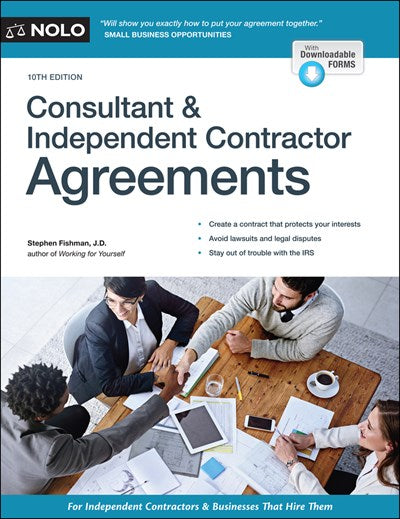 Consultant & Independent Contractor Agreements  (10th Edition)