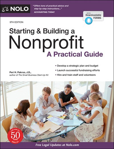 Starting & Building a Nonprofit: A Practical Guide (9th Edition)