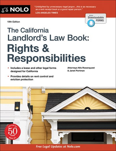 California Landlord's Law Book, The: Rights & Responsibilities (19th Edition)