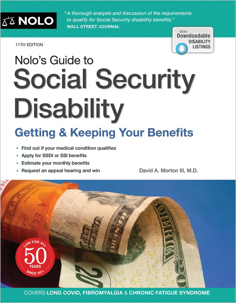 Nolo's Guide to Social Security Disability: Getting & Keeping Your Benefits (11th Edition)