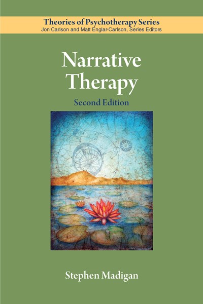 Narrative Therapy  (2nd Edition)