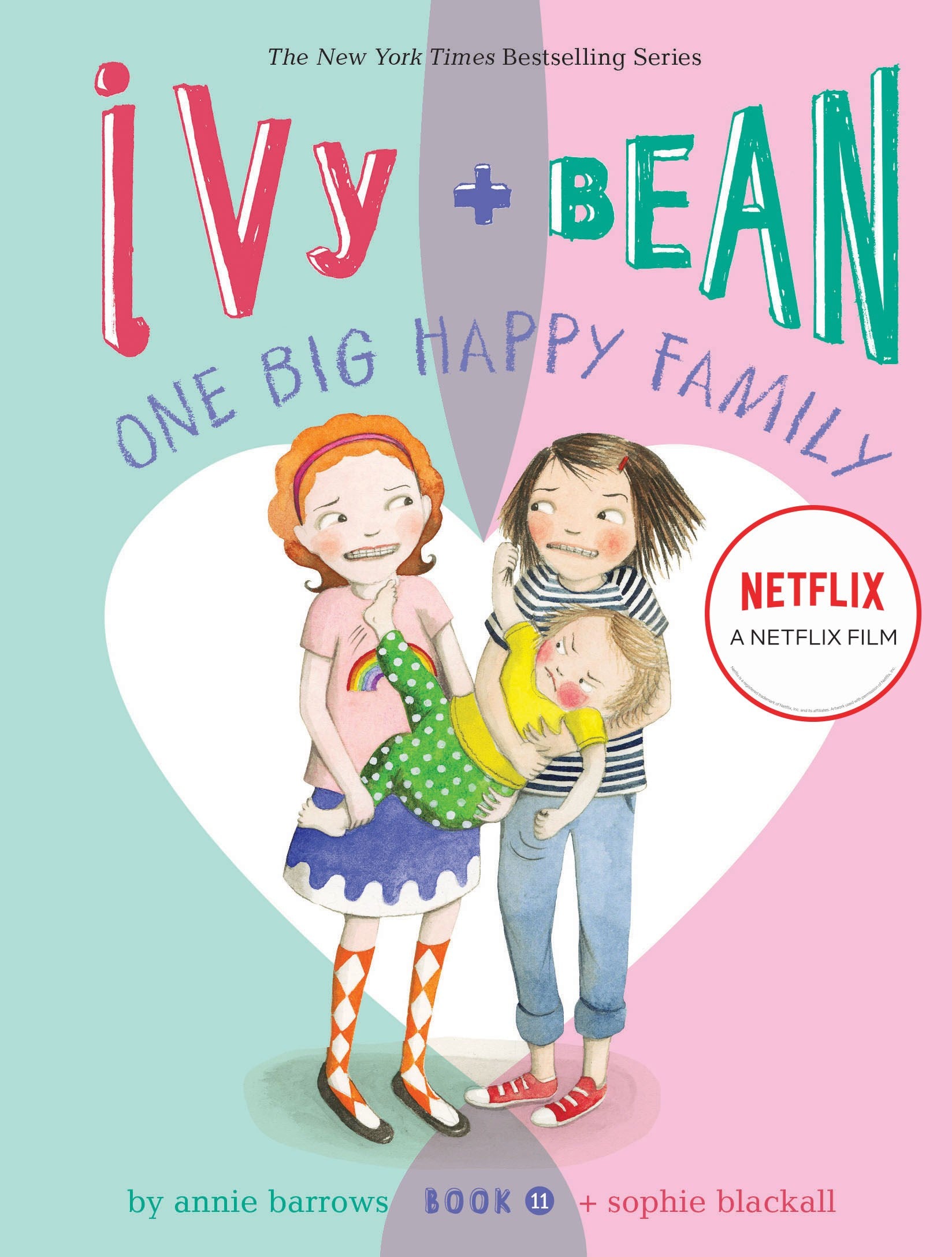 Ivy and Bean One Big Happy Family (Book 11): (Funny Chapter Book for First to Fourth Grade; Best Friends Forever Book)