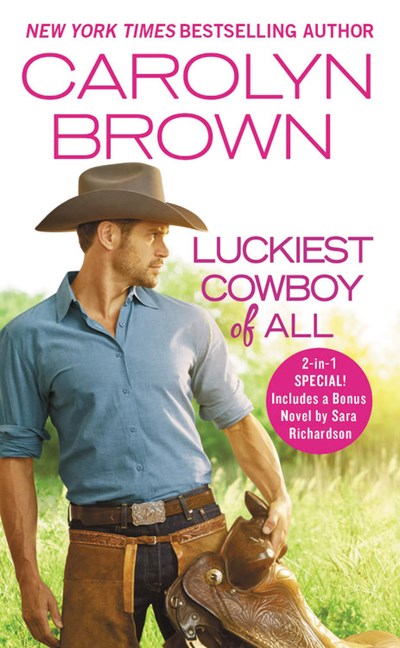 Luckiest Cowboy of All: Two full books for the price of one