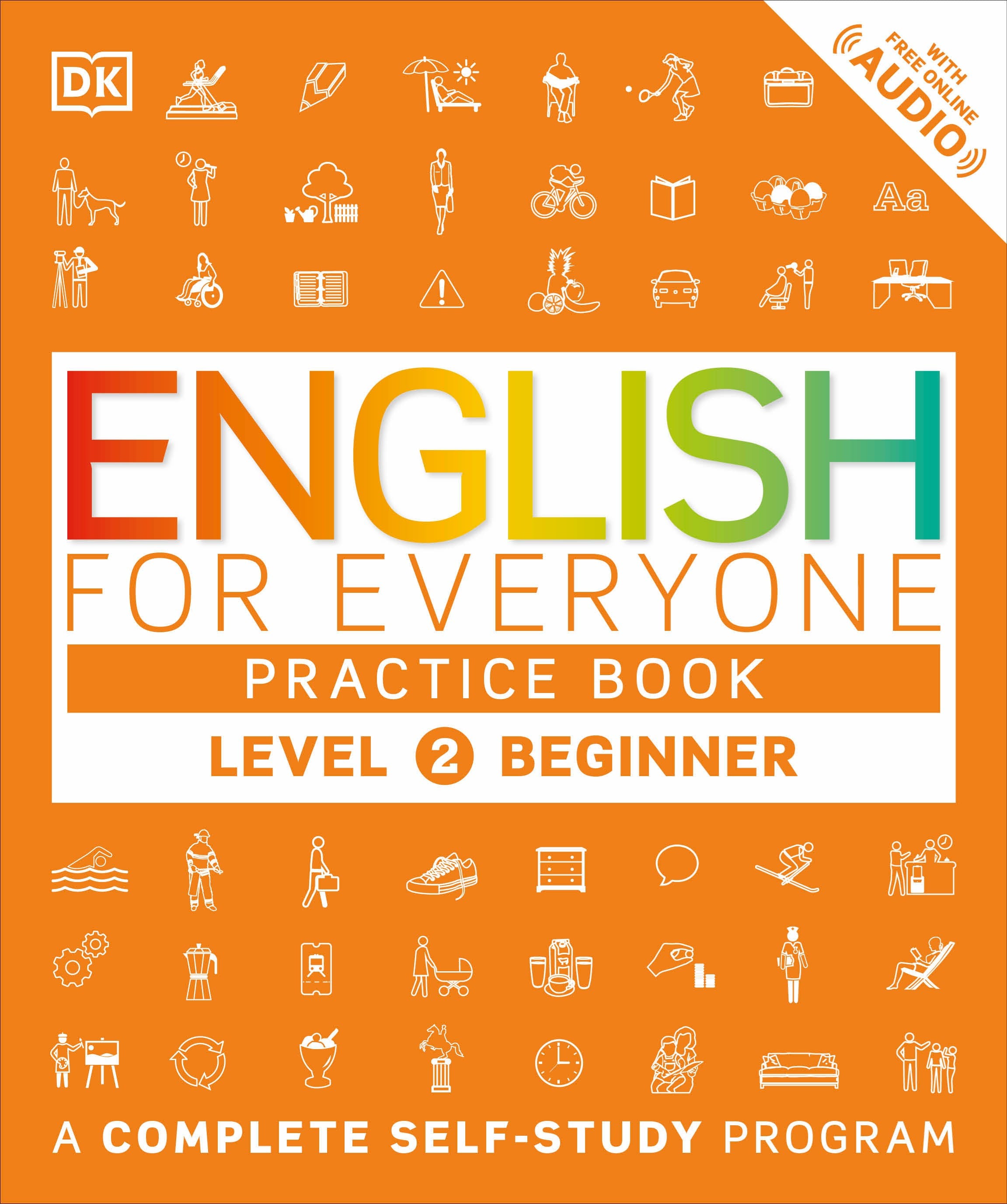 English for Everyone: Level 2: Beginner, Practice Book : A Complete Self-Study Program