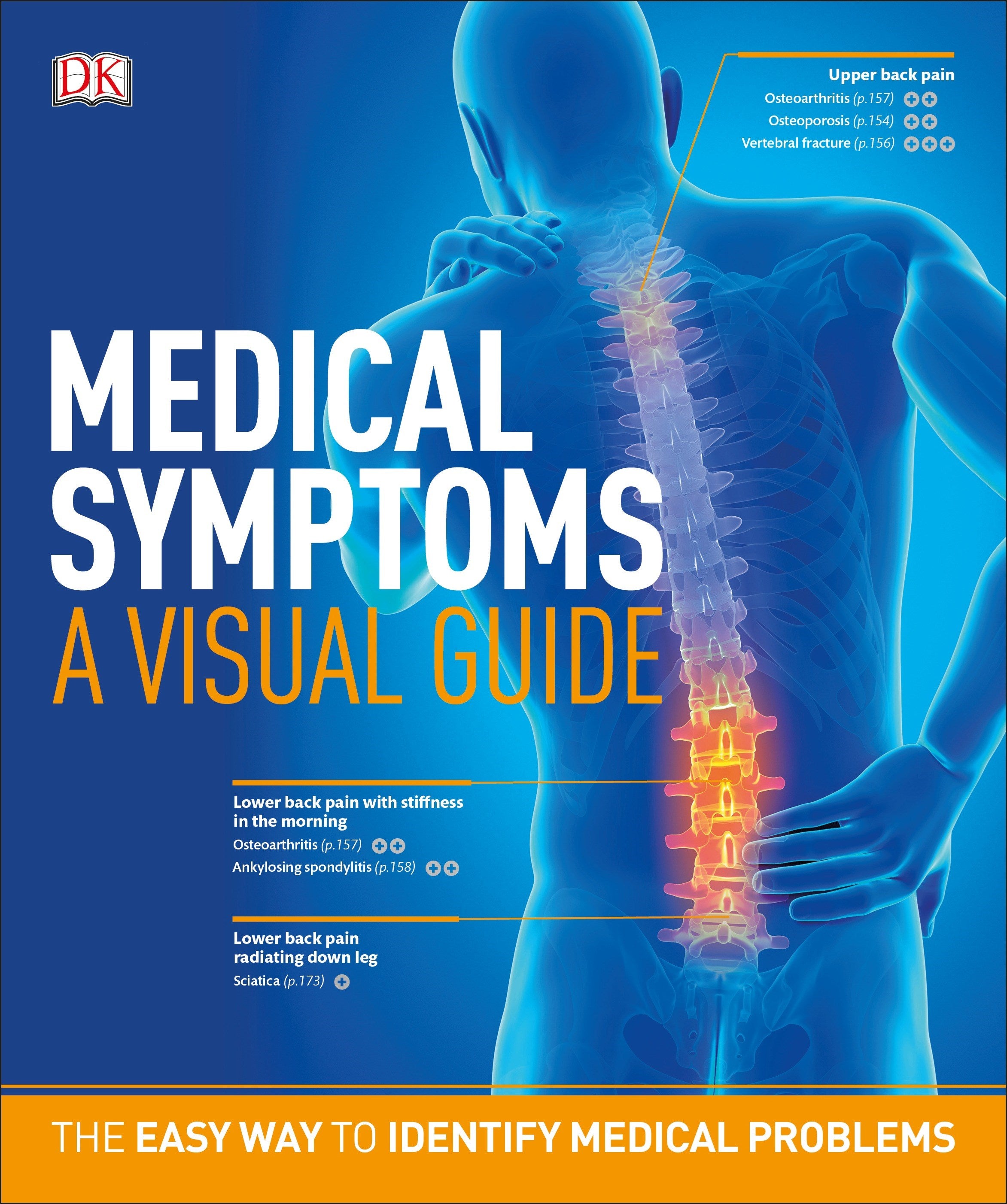 Medical Symptoms: A Visual Guide : The Easy Way to Identify Medical Problems