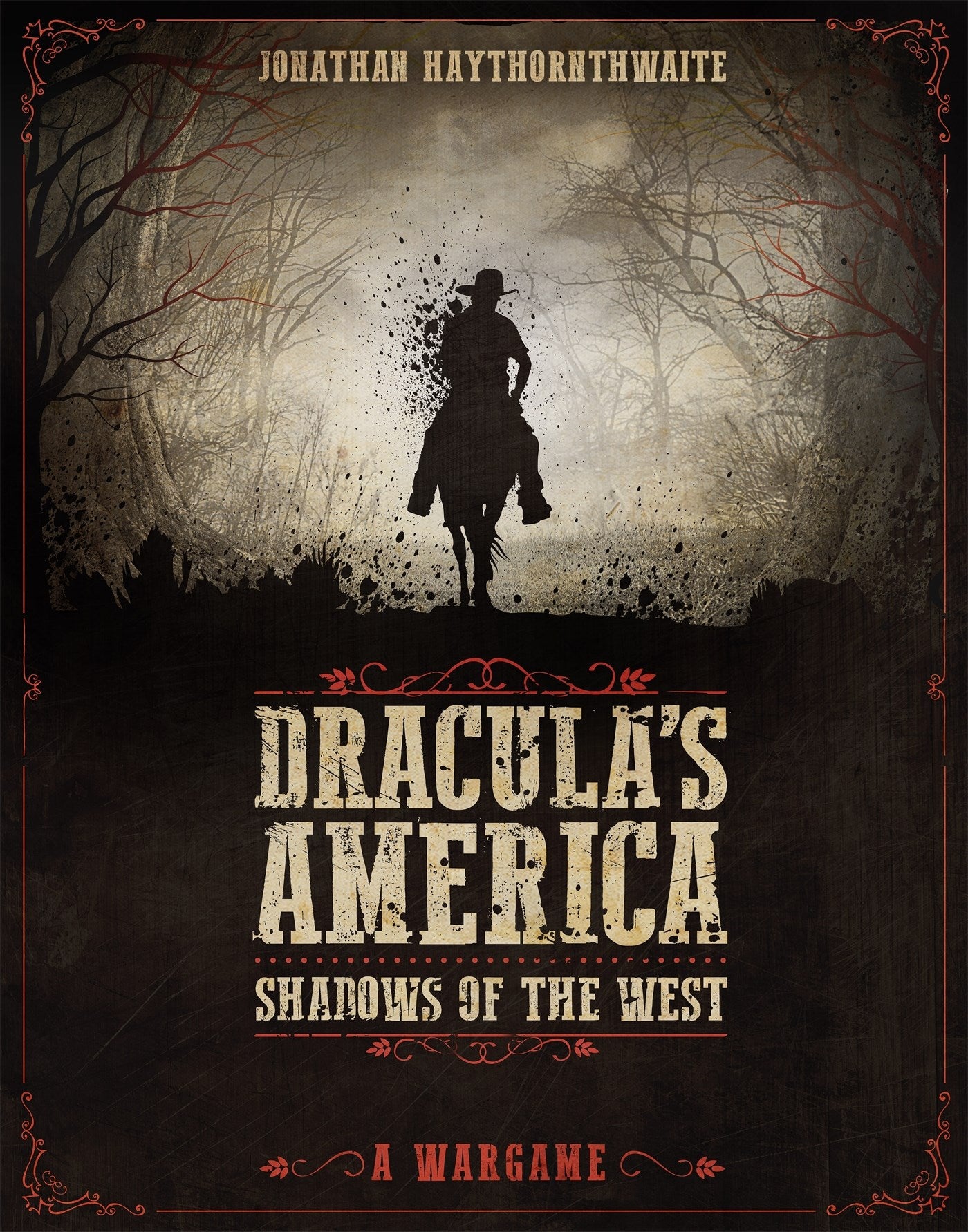 Dracula's America: Shadows of the West : A Wargame