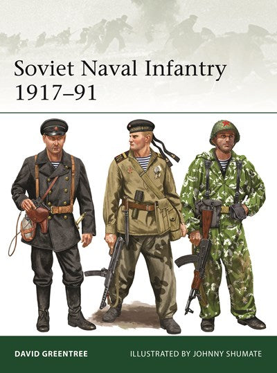 Soviet Naval Infantry 1917–91