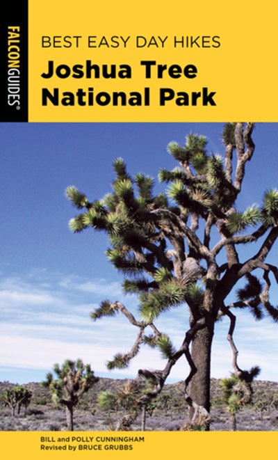 Best Easy Day Hikes Joshua Tree National Park  (3rd Edition)