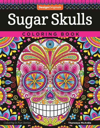 Sugar Skulls Coloring Book: Fun & Funky Day of the Dead Designs