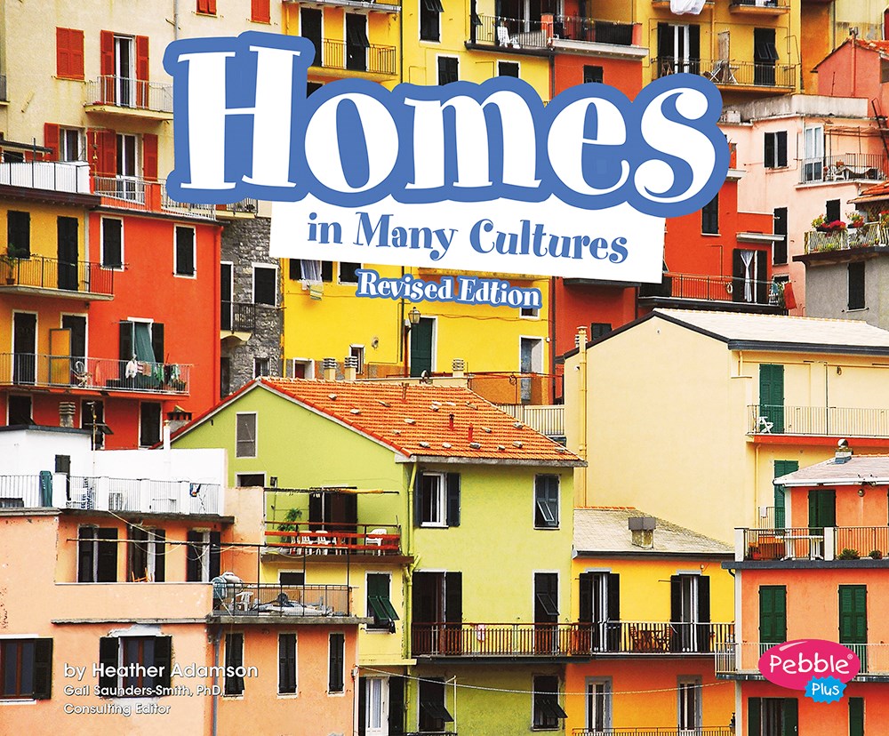 Homes in Many Cultures  (Revised)