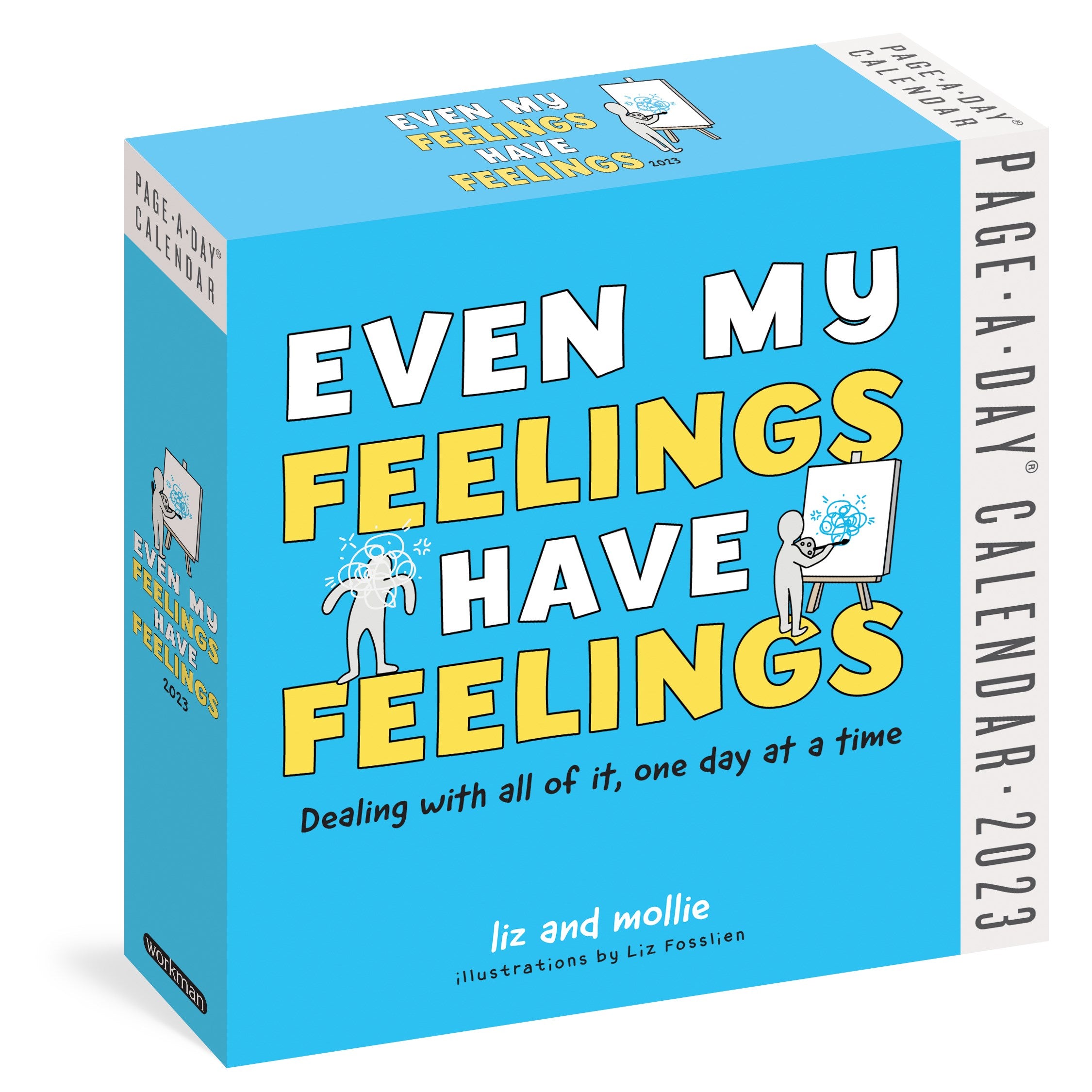 Even My Feelings Have Feelings Page-A-Day Calendar 2023: Dealing With All of it, One Day at a Time