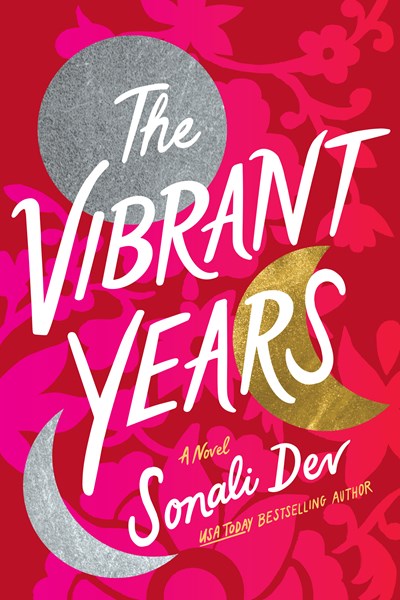 The Vibrant Years: A Novel