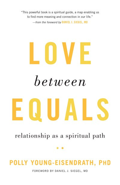 Love between Equals: Relationship as a Spiritual Path