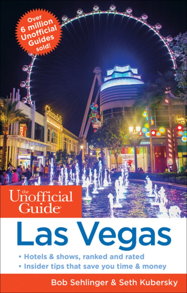 The Unofficial Guide to Las Vegas  (30th Edition, Revised)