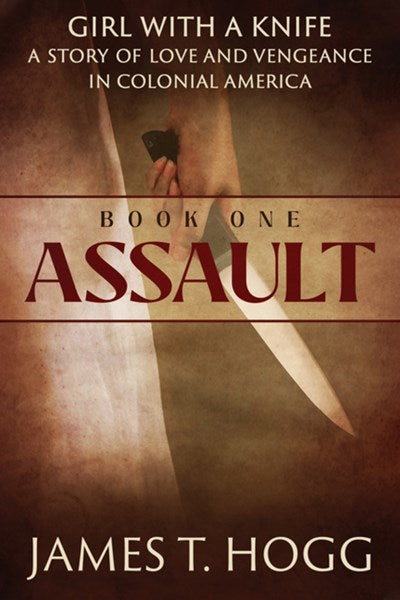Girl with a Knife Book One: Assault : Assault