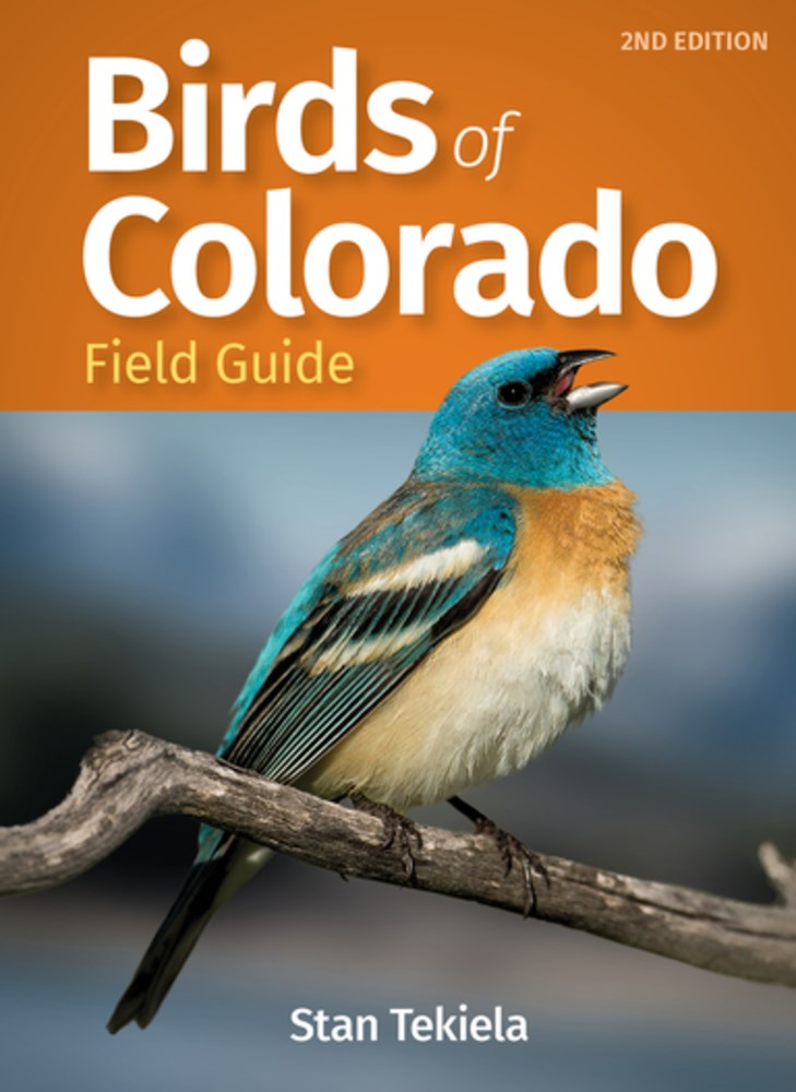 Birds of Colorado Field Guide  (2nd Edition, Revised)