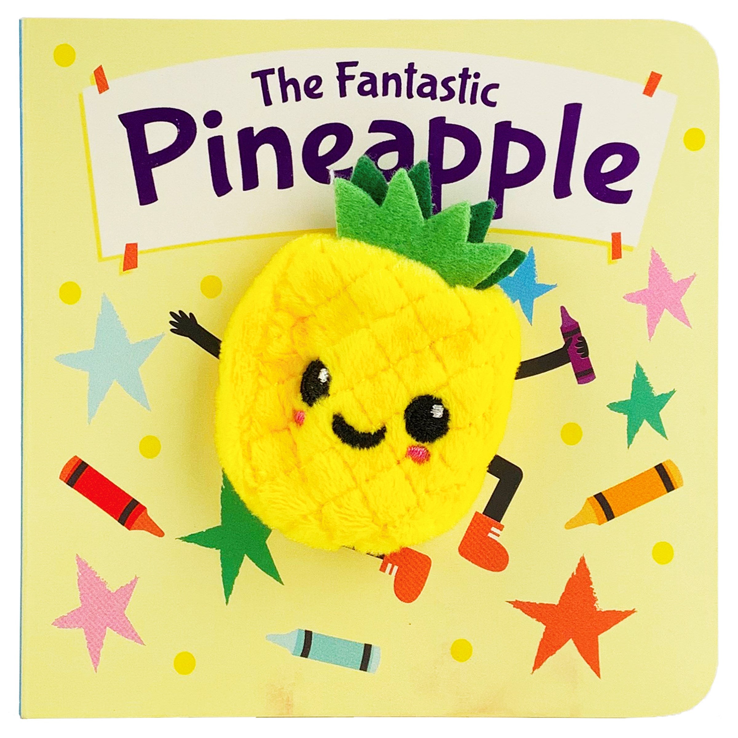 The Fantastic Pineapple: Finger Puppet Book