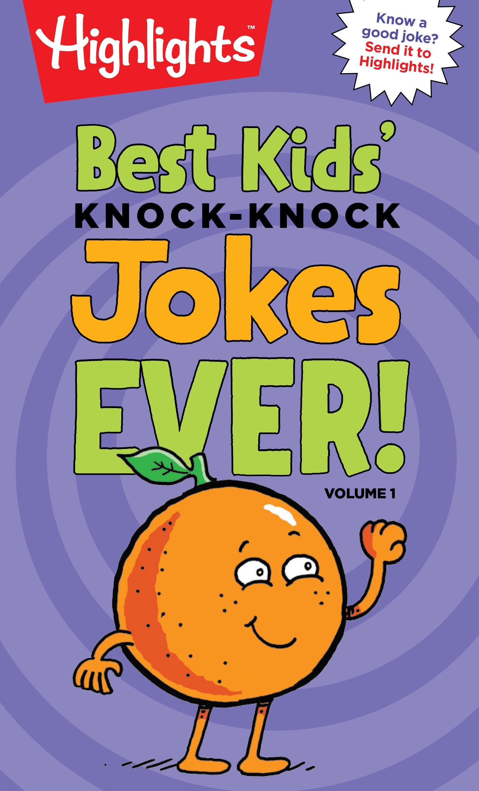 Best Kids' Knock-Knock Jokes Ever! Volume 1: Volume 1