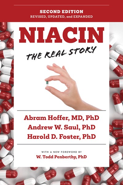Niacin: The Real Story (2nd Edition)  (2nd Edition)