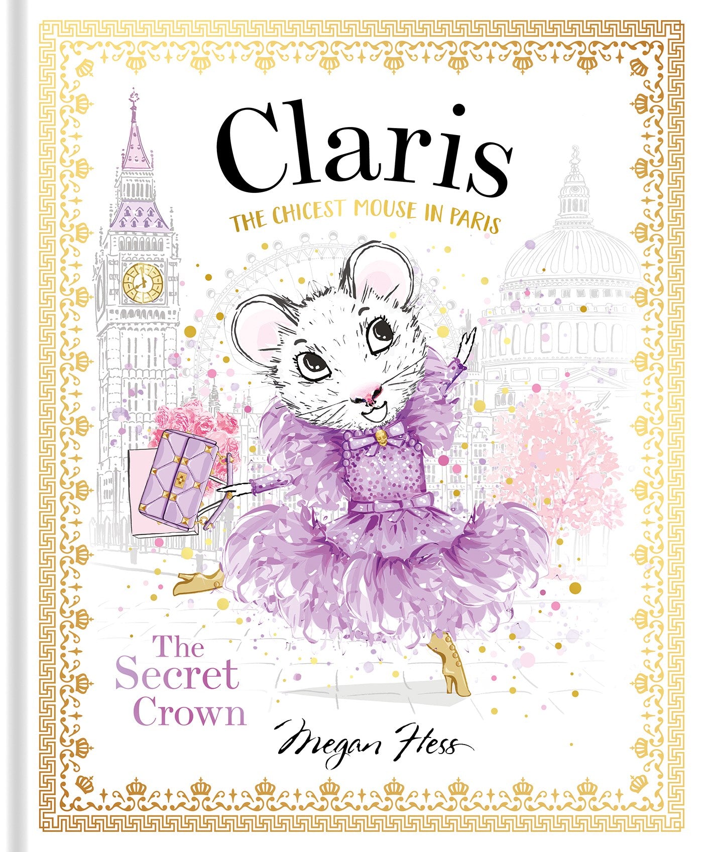 Claris: The Secret Crown : The Chicest Mouse in Paris