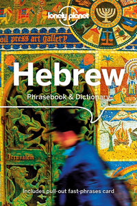 Lonely Planet Hebrew Phrasebook & Dictionary 4  (4th Edition)