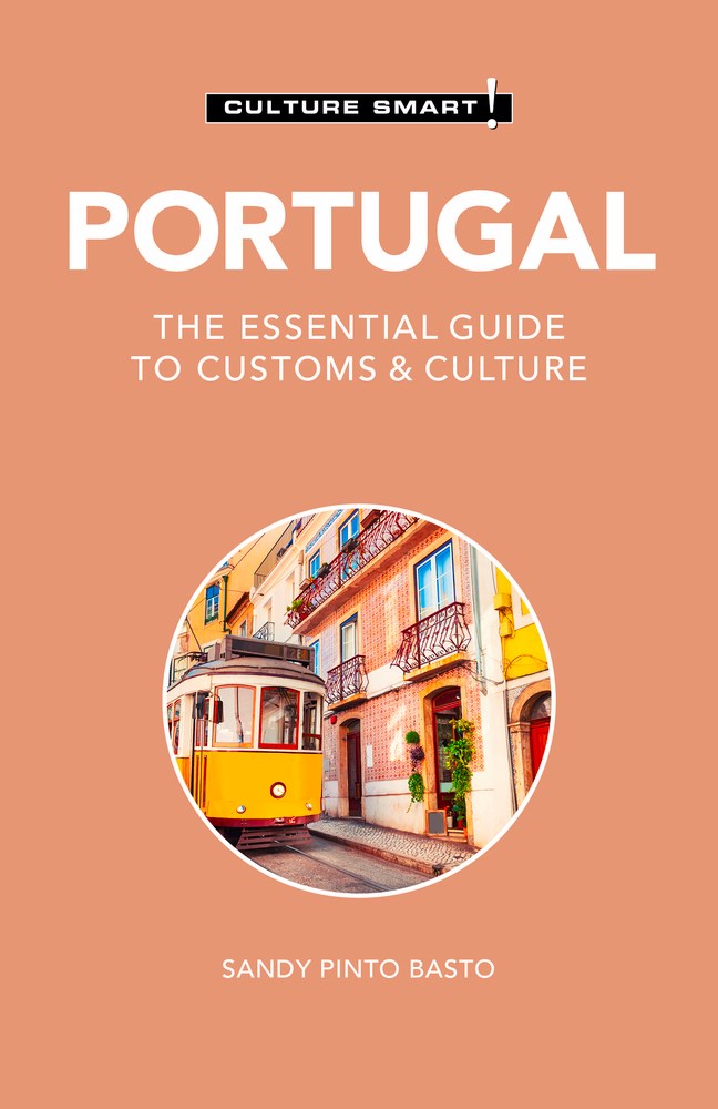 Portugal - Culture Smart!: The Essential Guide to Customs & Culture (3rd Edition)