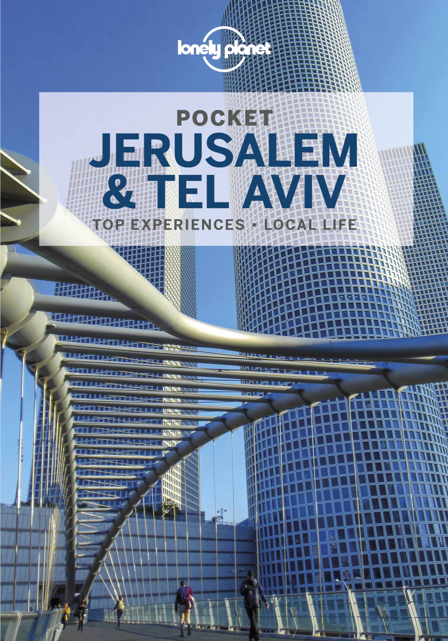 Lonely Planet Pocket Jerusalem & Tel Aviv 2  (2nd Edition)