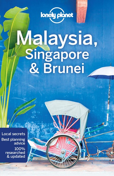 Lonely Planet Malaysia, Singapore & Brunei 15  (15th Edition)