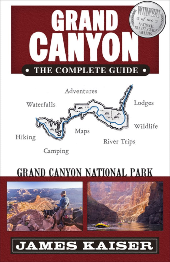 Grand Canyon: The Complete Guide : Grand Canyon National Park (8th Edition)