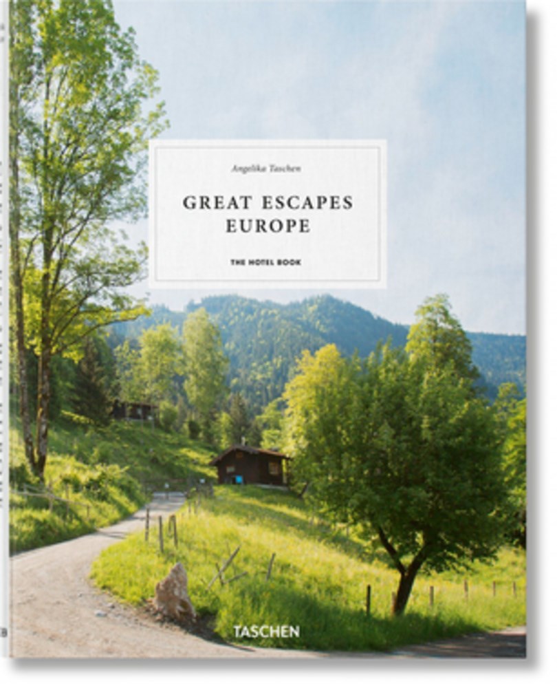Great Escapes Europe. The Hotel Book  (Multilingual edition)